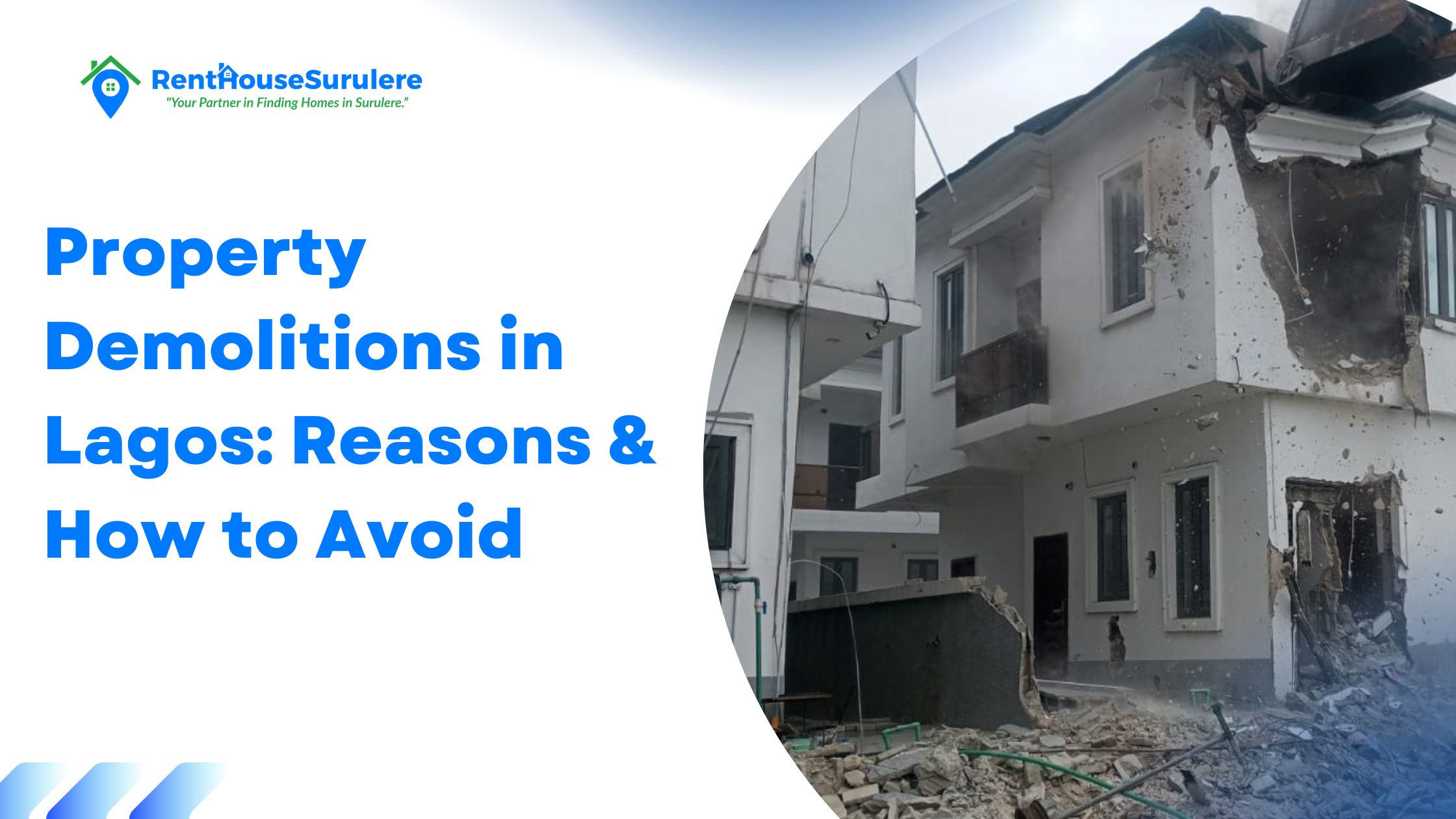 House Demolitions in Lagos: Reasons & How to Avoid Losing Your Property